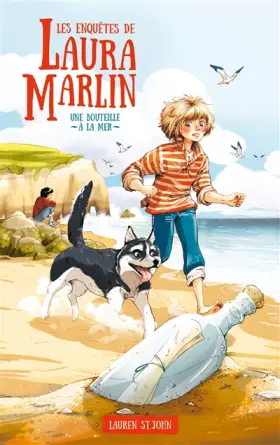 Couverture du produit · Les enquêtes de Laura Marlin - Tome 1 - Une bouteille à la mer