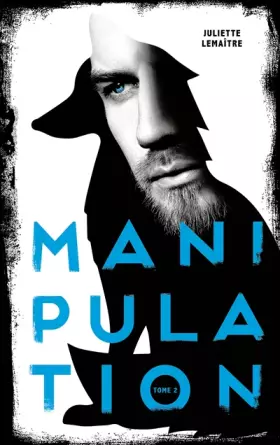 Couverture du produit · Manipulation - Tome 2 - Renards