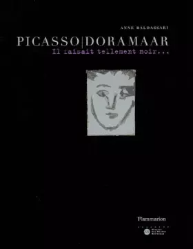Couverture du produit · Picasso/Dora Maar : Il faisait tellement noir...