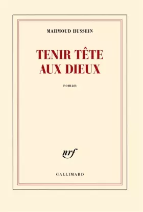 Couverture du produit · Tenir tête aux dieux