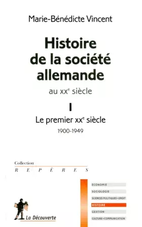 Couverture du produit · Histoire de la société allemande au XXe siècle (01)