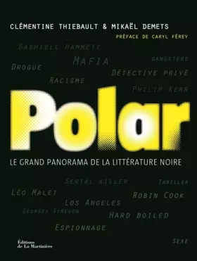 Couverture du produit · Polar. Le grand panorama de la littérature noire