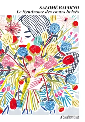 Couverture du produit · Le syndrome des coeurs brisés