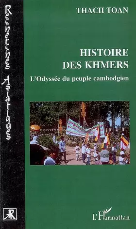 Couverture du produit · Histoire des Khmers: L'Odyssée du peuple cambodgien