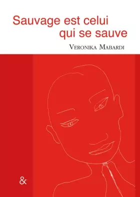 Couverture du produit · Sauvage est celui qui se sauve