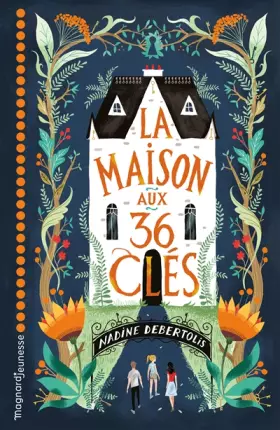 Couverture du produit · La Maison aux 36 clés