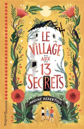 Couverture du produit · Le village aux 13 secrets