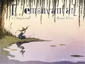 Couverture du produit · L'Émouvantail - Tome 5 - L'Étang du rêve