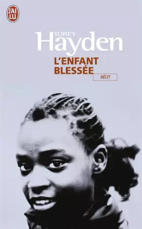 Couverture du produit · L'enfant blessée
