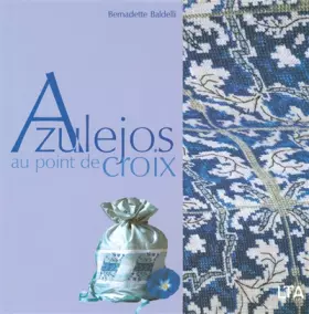 Couverture du produit · Azulejos au point de croix