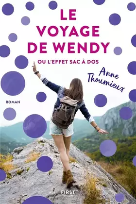 Couverture du produit · Le Voyage de Wendy ou l'effet sac à dos