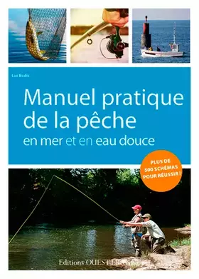 Couverture du produit · Manuel pratique de la pêche en mer et en eau douce