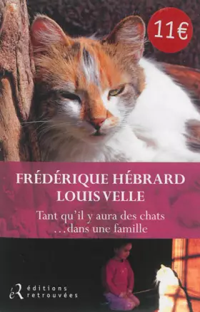 Couverture du produit · Tant qu'il y aura des chats... dans une famille