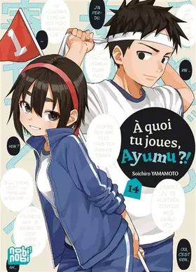 Couverture du produit · A quoi tu joues, Ayumu ?! T14