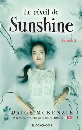 Couverture du produit · Sunshine - Épisode 2 - Le réveil de Sunshine