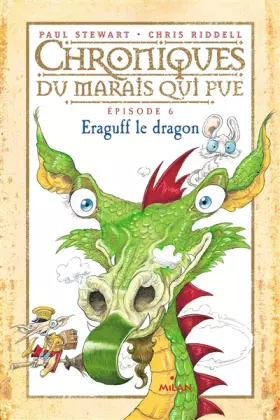 Couverture du produit · Chroniques du marais qui pue, Tome 06: Eraguff le dragon