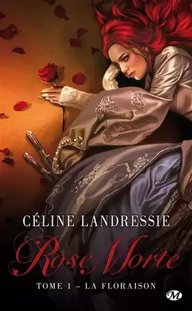 Couverture du produit · Rose Morte, Tome 1: La Floraison