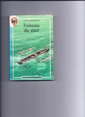 Couverture du produit · L'oiseau de mer