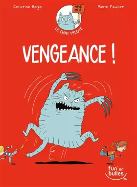 Couverture du produit · Le chat pelote T2 - Vengeance