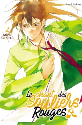 Couverture du produit · le Chant des Souliers Rouges T02