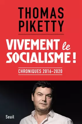 Couverture du produit · Vivement le socialisme !: Chroniques 2016-2020