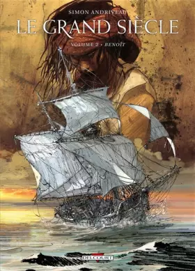 Couverture du produit · Le grand siècle, Tome 2 : Benoît