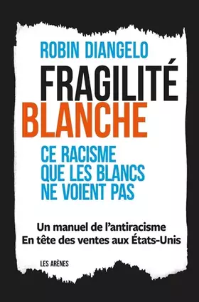 Couverture du produit · Fragilité blanche - Ce racisme que les Blancs ne voient pas