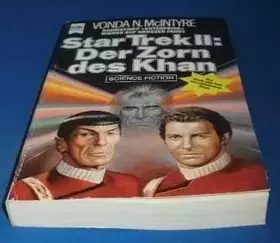 Couverture du produit · Star Trek II. Der Zorn des Khan. Die neuen Abenteuer des Raumschiffs 'Enterprise'.
