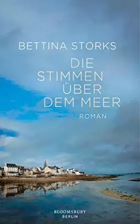 Couverture du produit · Die Stimmen über dem Meer: Roman
