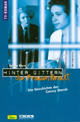 Couverture du produit · Hinter Gittern, der Frauenknast, Bd.9, Die Geschichte der Conny Starck