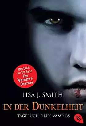 Couverture du produit · In der Dunkelheit (Tagebuch eines Vampirs, Band 3)