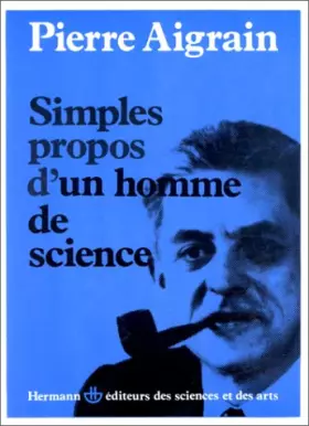 Couverture du produit · Simples propos d'un homme de science