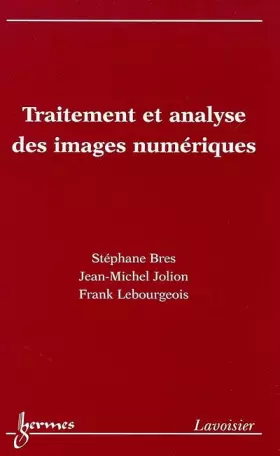 Couverture du produit · Traitement et analyse des images numériques