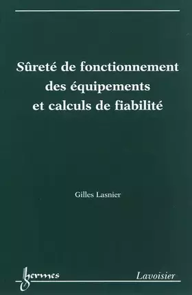 Couverture du produit · Sûreté de fonctionnement des équipements et calculs de fiabilité