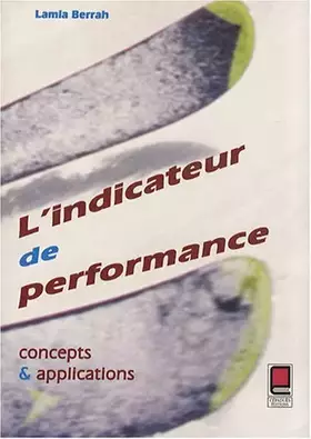 Couverture du produit · L'indicateur de performance : Concepts et applications
