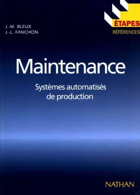Couverture du produit · Etapes, numéro 72. Maintenance, systèmes automatisés de production