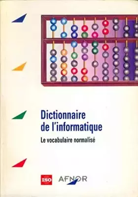 Couverture du produit · DICTIONNAIRE DE L'INFORMATIQUE