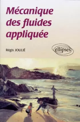 Couverture du produit · Mécanique des fluides appliquée
