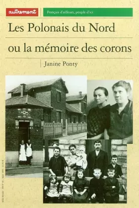 Couverture du produit · Les polonais du Nord ou la mémoire des corons