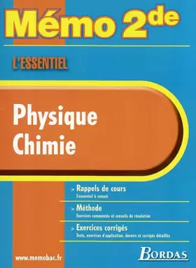 Couverture du produit · MEMO ESSENTIEL PHYSIQUES CHIMIE 2NDE (Ancienne Edition)