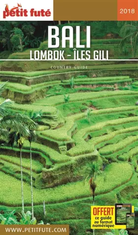 Couverture du produit · Guide Bali Lombok - Îles Gili 2018 Petit Futé