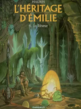 Couverture du produit · Héritage d'Emilie (L') - tome 4 - Rêveur (Le)