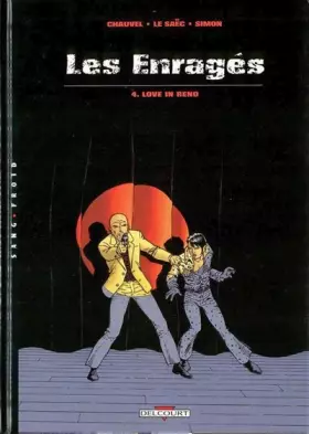 Couverture du produit · Les enragés, tome 4. Love In Reno