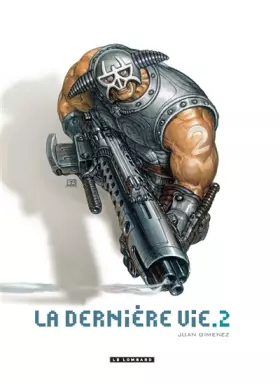 Couverture du produit · La Dernière vie  - tome 2 - La Dernière vie T2
