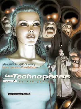 Couverture du produit · Les Technopères, Tome 7 : Le jeu parfait