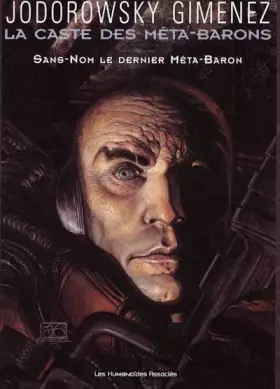 Couverture du produit · La caste des Méta-Barons, Tome 8 : Sans-Nom, le dernier Méta-Baron