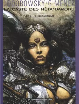 Couverture du produit · La caste des Méta-Barons, Tome 4 : Oda la bisaïeule