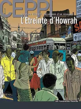 Couverture du produit · Stéphane Clément, chroniques d'un voyageur, tome 5 : L'Etreinte d'Howrah