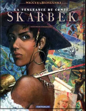 Couverture du produit · La vengeance du Comte Skarbek - tome 2 - Coeur de Bronze (Un)