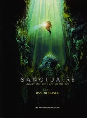 Couverture du produit · Sanctuaire, Tome 1 : USS Nebraska